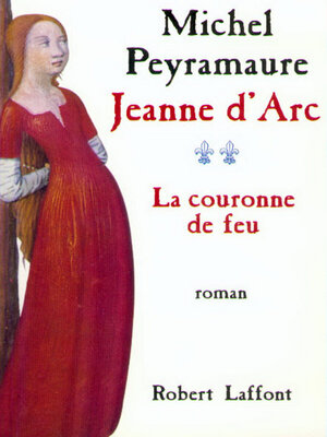 cover image of Jeanne d'Arc--tome 2--La couronne de feu